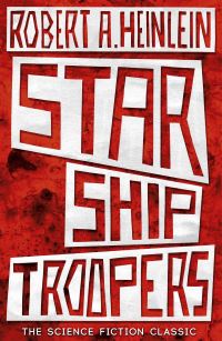 Book Cover for Starship Troopers by Robert A Heinlein