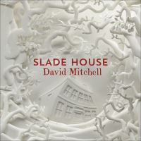 Book Cover for Slade House by David Mitchell