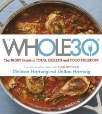 Book Cover for The Whole 30 by Melissa Urban, Dallas Hartwig, Richard Bradford