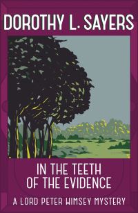 Book Cover for In the Teeth of the Evidence by Dorothy L Sayers
