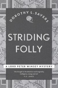 Book Cover for Striding Folly by Dorothy L Sayers