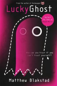 Book Cover for Lucky Ghost by Matthew Blakstad