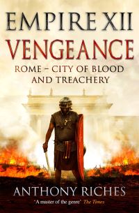 Book Cover for Vengeance by Anthony Riches