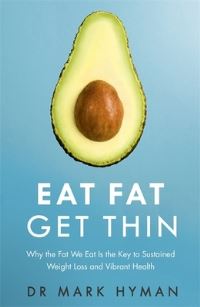 Book Cover for Eat Fat, Get Thin by Mark Hyman