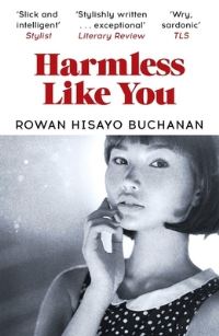 Book Cover for Harmless Like You by Rowan Hisayo Buchanan