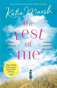 Book Cover for The Rest of Me by Katie Marsh