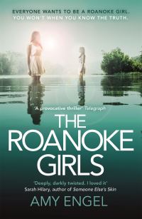 Book Cover for The Roanoke Girls by Amy Engel