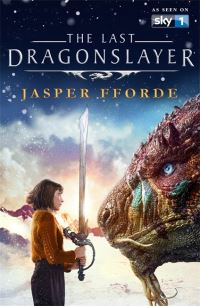Book Cover for The Last Dragonslayer by Jasper Fforde