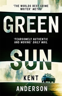 Book Cover for Green Sun by Kent Anderson