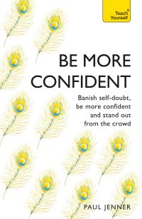 Book Cover for Be More Confident by Paul Jenner