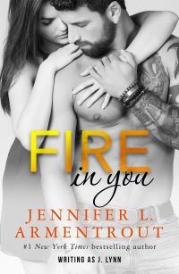Book Cover for Fire in You by Jennifer L Armentrout
