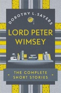 Book Cover for Lord Peter Wimsey by Dorothy L Sayers