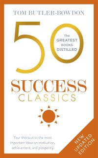 Book Cover for 50 Success Classics by Tom ButlerBowdon