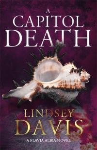 Book Cover for A Capitol Death by Lindsey Davis
