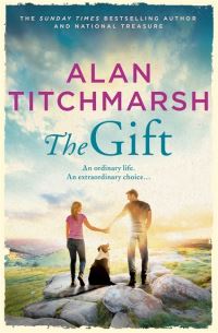 Book Cover for The Gift by Alan Titchmarsh