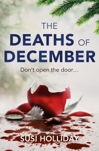 Book Cover for The Deaths of December by S J I Holliday