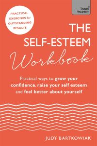 Book Cover for The Self-Esteem Workbook by Judy Bartkowiak
