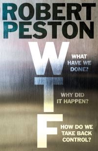 Book Cover for WTF? by Robert Peston