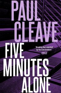 Book Cover for Five Minutes Alone by Paul Cleave