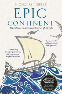 Book Cover for Epic Continent by Nicholas Jubber