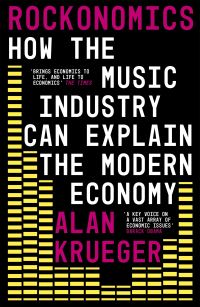 Book Cover for Rockonomics by Alan B Krueger