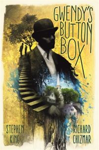 Book Cover for Gwendy's Button Box by Stephen King, Richard Chizmar