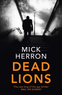 Book Cover for Dead Lions by Mick Herron