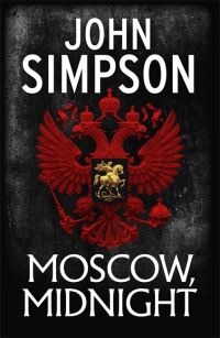 Book Cover for Moscow, Midnight by John Simpson
