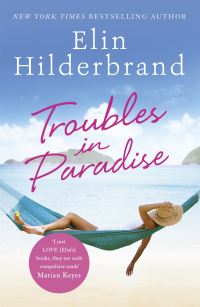 Book Cover for Troubles in Paradise by Elin Hilderbrand