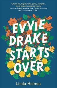 Book Cover for Evvie Drake Starts Over by Linda Holmes