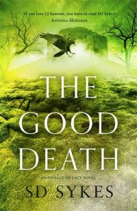 Book Cover for The Good Death by S D Sykes