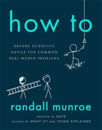 Book Cover for How To by Randall Munroe