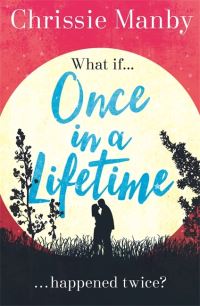 Book Cover for Once in a Lifetime by Chris Manby