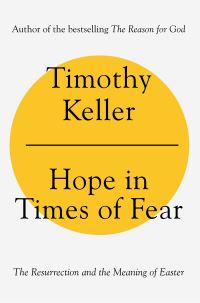 Book Cover for Hope in Times of Fear by Timothy Keller