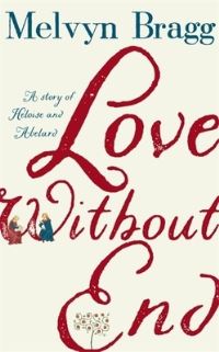 Book Cover for Love Without End by Melvyn Bragg