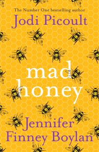 Book Cover for Mad Honey by Jodi Picoult, Jennifer Finney Boylan