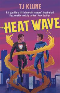 Book Cover for Heat Wave by TJ Klune