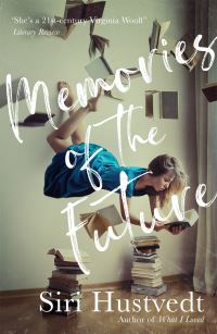 Book Cover for Memories of the Future by Siri Hustvedt