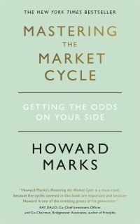 Book Cover for Mastering the Market Cycle by Howard Marks