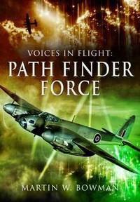 Book Cover for The Path Finder Force by Martin W Bowman