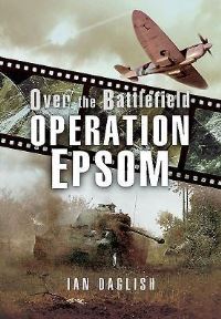 Book Cover for Operation EPSOM by Ian Daglish