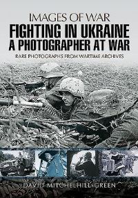 Book Cover for Fighting in Ukraine by David MitchelhillGreen, Walter Grimm
