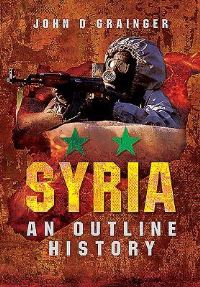 Book Cover for Syria by John D Grainger