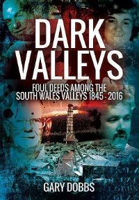 Book Cover for Dark Valleys by Gary Dobbs
