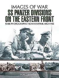 Book Cover for SS Panzer Divisions on the Eastern Front by Bob Carruthers