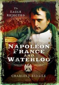 Book Cover for Napoleon, France and Waterloo by Charles J Esdaile