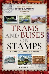 Book Cover for Trams and Buses on Stamps by Howard J Piltz