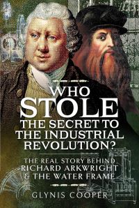Book Cover for Who Stole the Secret to the Industrial Revolution? by Glynis Cooper