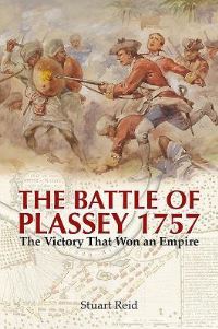 Book Cover for The Battle of Plassey 1757 by Stuart Reid