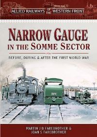 Book Cover for Allied Railways of the British Sectors of the Western Front by Martin Farebrother, Joan Farebrother